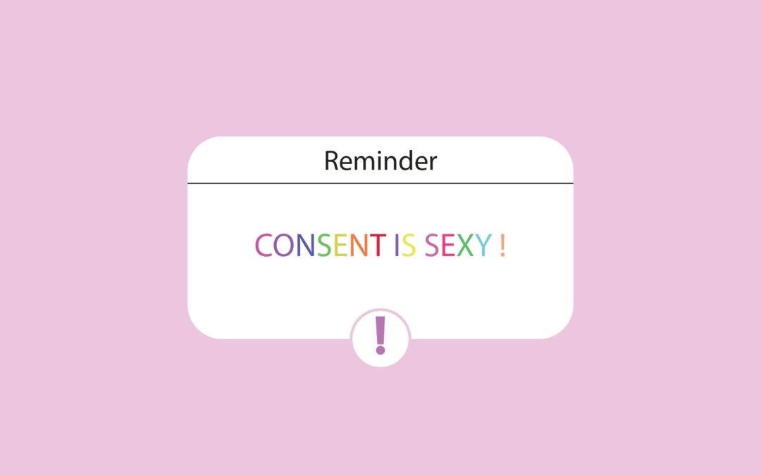 Consent is sexy !