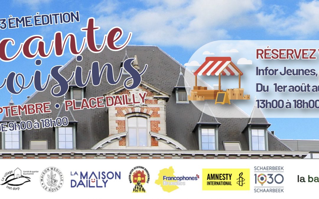 Notre 13e Brocante des Voisins aura lieu le 17 septembre : inscriptions à partir du 1er août 2023. Attention : la brocante est complète !