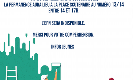 En raison de travaux temporaires : Infor Jeunes vous accueille entre 14h et 17h du 28 septembre au 9 octobre rue Scutenaire, 13-14 à Schaerbeek